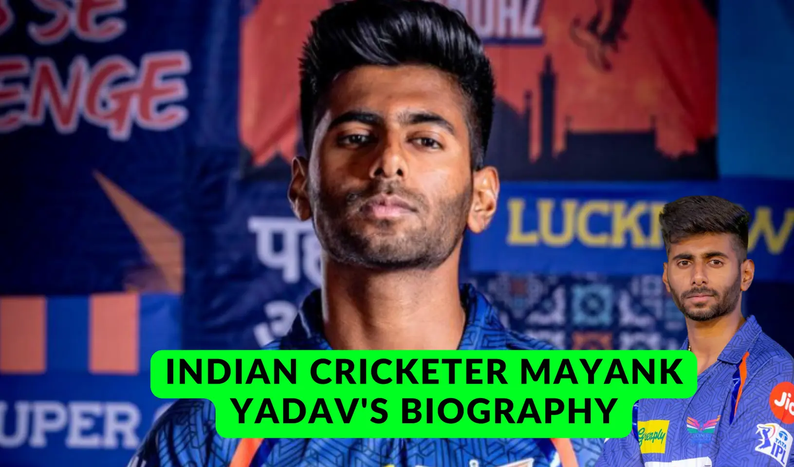 Indian Cricketer Mayank Yadav's Biography